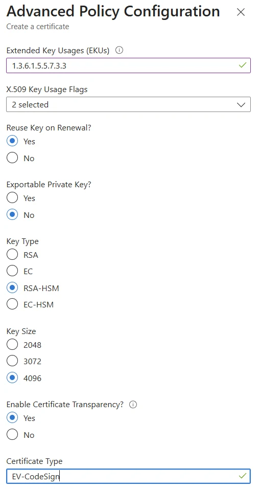 Advanced Policy Configuration in Azure Key Vault with EKU 1.3.6.1.5.5.7.3.3, Reuse Key on Renewal Yes, Exportable Private Key No, Key Type RSA-HSM and Key Size 4096